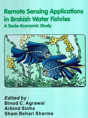 cover image of Remote Sensing Applications in Brackish Water Fisheries a Socio-Economic Study